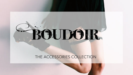 Boudoir Accessories