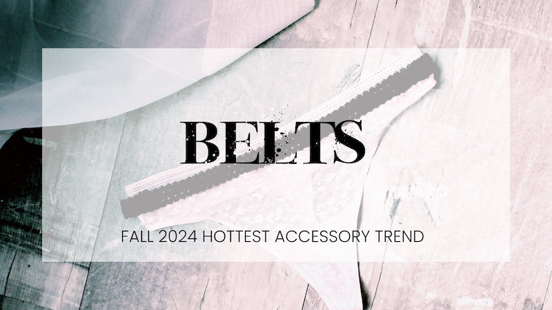 Fall 2024 Hottest Accessory Trend