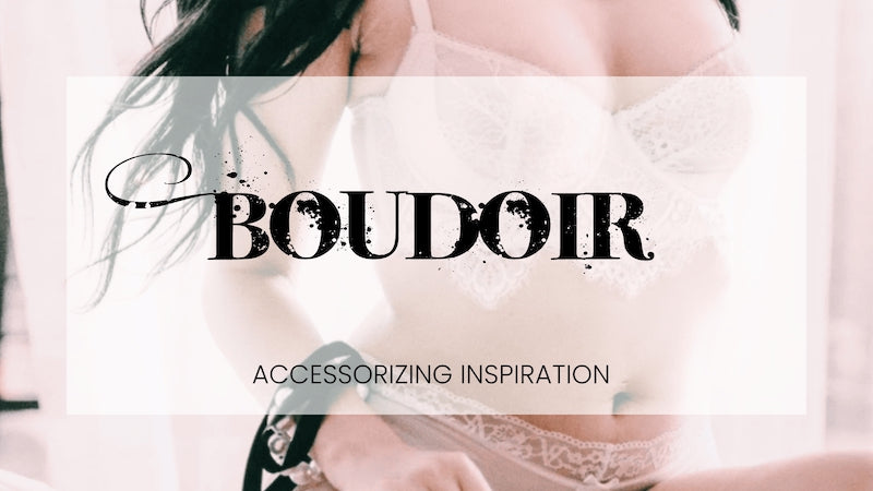 Elevate Your Boudoir Photoshoot: Boudoir Accessories for Sensual Charm