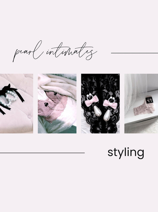 pearl intimates styling