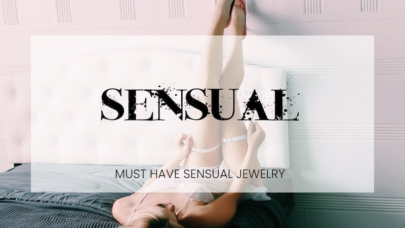 Sensual Jewelry