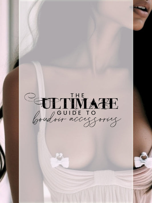 the ultimate guide to boudoir accessories