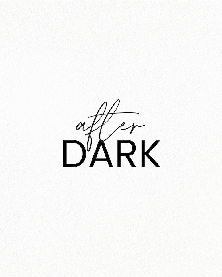 After Dark Edit Image with pretty script