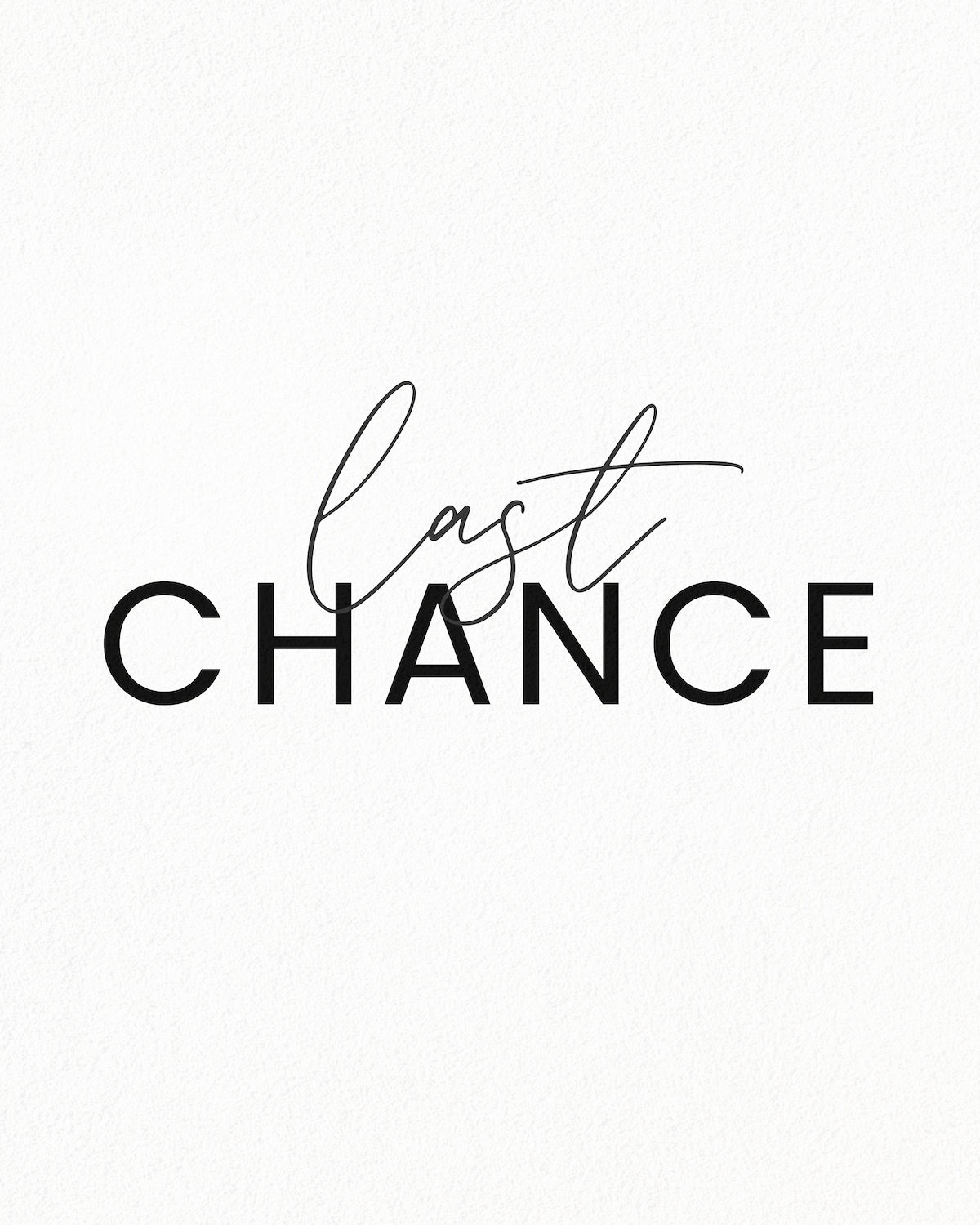 Last Chance
